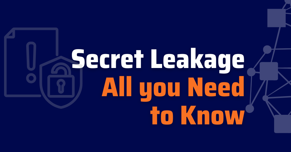Secret Leakage - Secret Exposure
