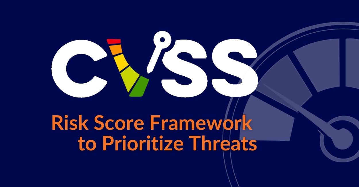 cvss-a-risk-score-what-information-does-cvss-provide-cvss-calculator