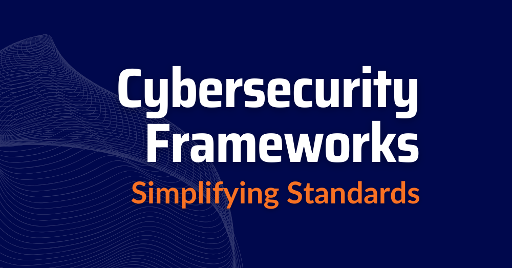 Cybersecurity-Frameworks-common-cybersecurity-framework-and-standards-Cybersecurity-Regulations