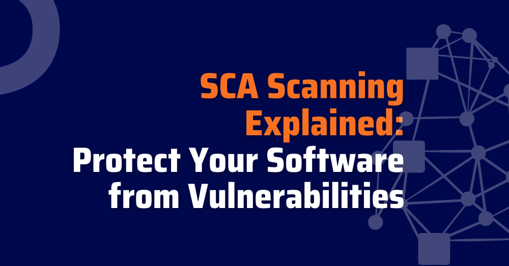 sca-scans-what-is-sca-scanning