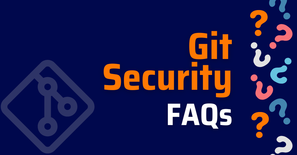 git fast version control-git security-Git Best Practices