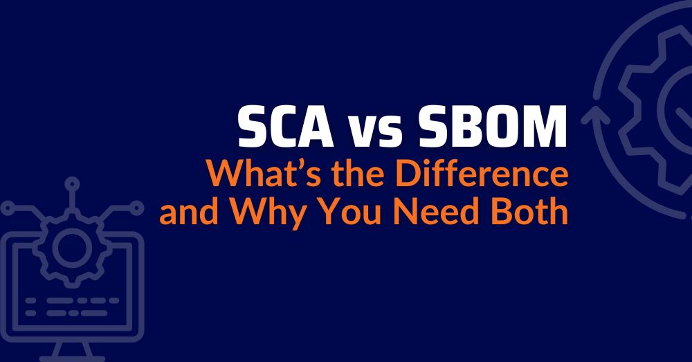 sca and sbom - sca vs sbom - sbom vs SCA - sca sbom -
