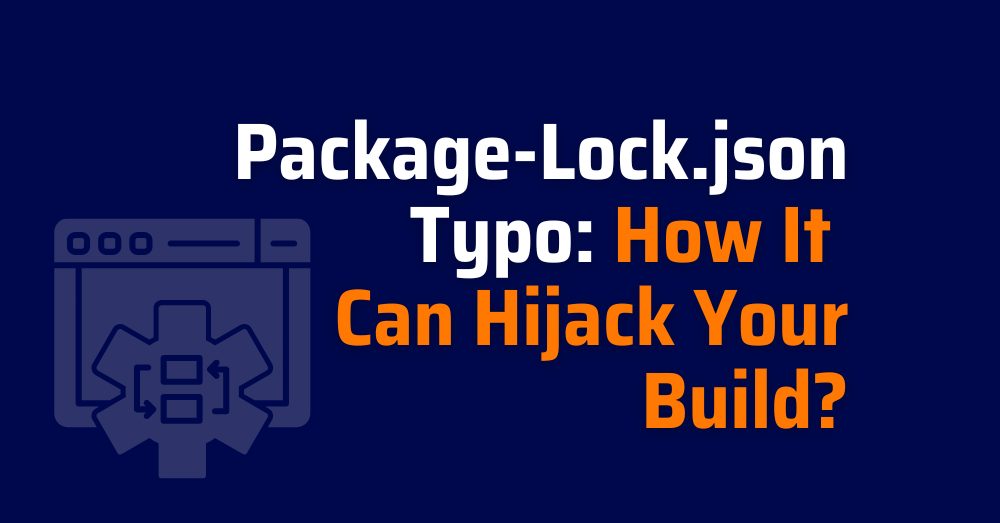 package-lock.json - package lock json - npm typosquatting