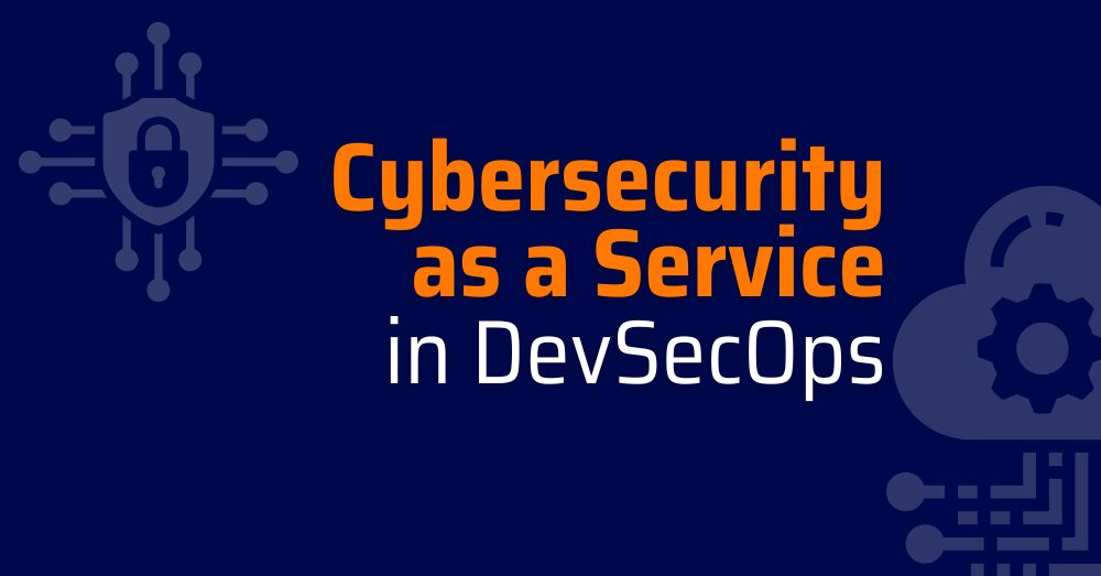 cybersecurity as a service - cybersecurity as a service caas -cybersecurity as a service companies