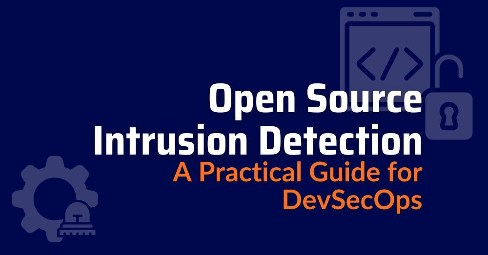open source intrusion detection - open source intrusion detection system - intrusion detection and prevention systems