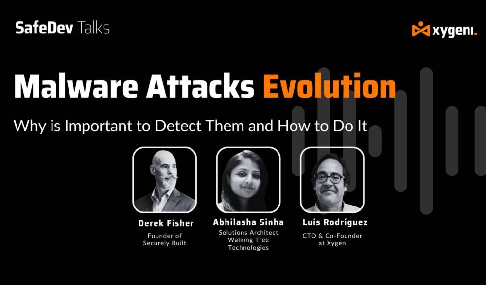 Malware attacks evolution SafeDev Talks